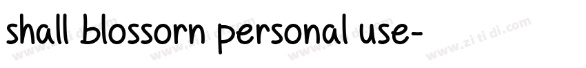 shall blossorn personal use字体转换